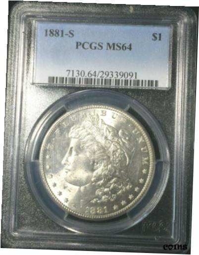 【極美品/品質保証書付】 アンティークコイン コイン 金貨 銀貨 [送料無料] 1881-S PCGS MS64 MORGAN Silver Dollar WHITE w/LITE RIM TONING #091