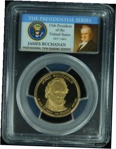 【極美品/品質保証書付】 アンティークコイン コイン 金貨 銀貨 [送料無料] 2010-S PCGS PR69DCAM James Buchanan Presidential Dollar