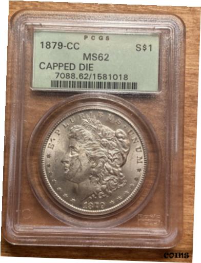 【極美品/品質保証書付】 アンティークコイン 銀貨 1879-CC Morgan Silver Dollar Capped PCGS MS62 Old Green Holder [送料無料] #sot-wr-010545-757