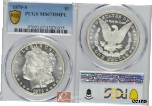 【極美品/品質保証書付】 アンティークコイン 硬貨 1879-S MS67 DMPL PCGS Morgan $1 [送料無料] #oot-wr-010546-2530