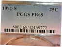セール-25% オフ-米国--P.C.G.S.1971 S PR69 ワシントン .25c-KM# 164aSALE-25% OFF-U.S.--P.C.G.S...
