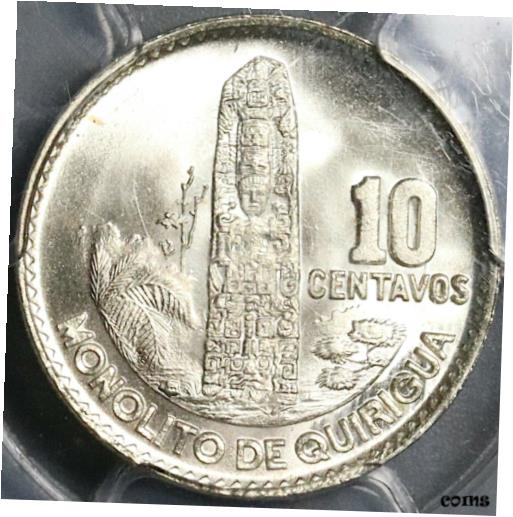 【極美品/品質保証書付】 アンティークコイン コイン 金貨 銀貨 [送料無料] 1964 PCGS MS 67 Guatemala 10 Centavos Quirigua Monolith Silver Coin (22020101C)