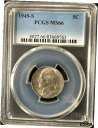 yɔi/iۏ؏tz AeB[NRC RC   [] 1945-S 5C Jefferson Nickel PCGS MS66 83669763