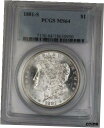 yɔi/iۏ؏tz AeB[NRC RC   [] 1881-S US Morgan Silver Dollar $1 Coin PCGS MS-64 (Better) BR1 K