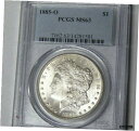 yɔi/iۏ؏tz AeB[NRC RC   [] PCGS MS63 1885-O Morgan Silver Dollar New Orleans Mint Choice Uncirculated