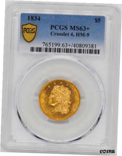 【極美品/品質保証書付】 1834 CLASSIC HEAD $5 PCGS MS 63+