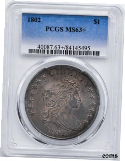 【極美品/品質保証書付】 1802 DRAPED BUST $1 PCGS MS 63+