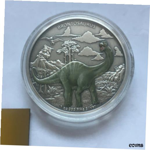  アンティークコイン コイン 金貨 銀貨  2021 Dinosaurs BRONTOSAURUS Silver NIUE 1 Oz 999 Fine 2000 made New Zealand Mint