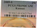 州のセール - 25% オフ - 米国2005-S カンザス州クラッド PR69DCAM クォーター。 KM#373STATE SALE-25% OFF-U.S...