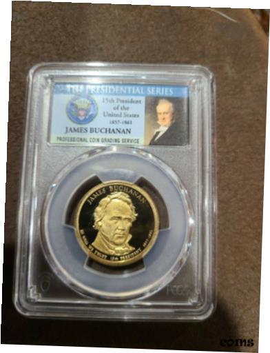 【極美品/品質保証書付】 アンティークコイン コイン 金貨 銀貨 [送料無料] 2010 - S James Buchanan Dollar - PCGS PR69DCAM