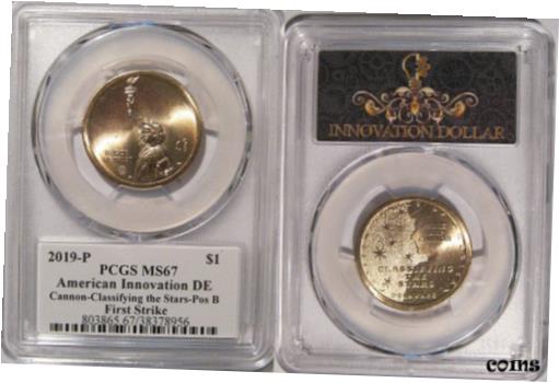  アンティークコイン コイン 金貨 銀貨  2019 P Innovation $1 Cannon Classifying the Stars PCGS MS67 First Strike Pos B