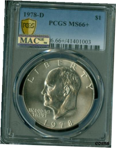 【極美品/品質保証書付】 アンティークコイン 硬貨 1978-D EISENHOWER DOLLAR PCGS MS66+ MAC SPOTLESS Only 4 MS-67 AT $10,000.00 . [送料無料] #oot-wr-010943-3020