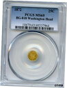 GEM BU 1872 G25C ワシントン ヘッド カル ゴールド / BG-818 PCGS MS65 / PCGS VALUE $3,300GEM BU ...