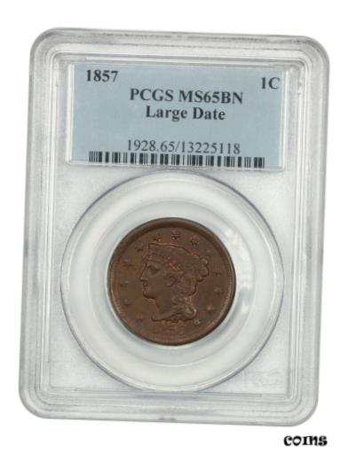 【極美品/品質保証書付】 アンティークコイン 硬貨 1857 1c PCGS MS65 BN (Large Date) Braided Hair Large Cents (1839-1857) [送料無料] #oot-wr-010946-2528