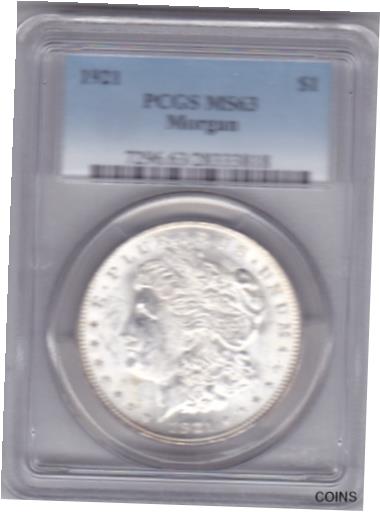 1921年 $1 モルガン銀貨 PCGS MS631921 $1 Morgan Silver Dollar PCGS MS63