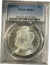 1879-S PCGS MS63 モルガン シルバー ダラー1879-S PCGS MS63 Morgan Silver Dollar(3)
