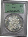 yɔi/iۏ؏tz AeB[NRC RC   [] 1885 Morgan Silver Dollar PCGS OGH MS63 Flashy White Coin