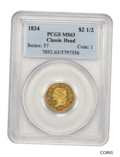  アンティークコイン 金貨 1834 Classic Head $2 1/2 PCGS MS63 - Frosty Surfaces - 2.50 Early Gold Coin  #gct-wr-010998-6514