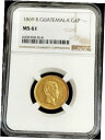 1869 R ゴールド グアテマラ 4 ペソ ラファエル カレラ 紋章 コイン NGC ミント ステート 611869 R GOLD GUATEMALA 4 P...