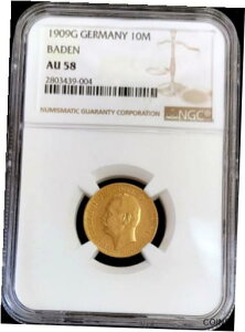 1909 G ゴールド ドイツ連邦共和国 バーデン 10 マルク コイン NGC 未流通について 581909 G GOLD GERMAN STATES BADEN 10 MARK COIN NGC ABOUT UNCIRCULATED 58