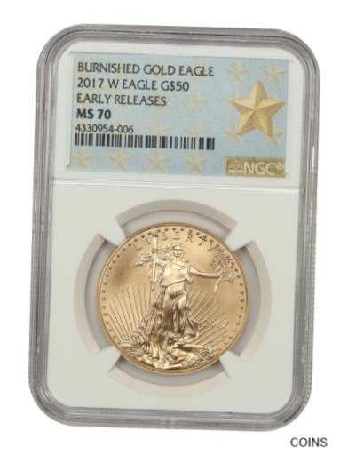 ץʡɥ꥽㤨֡ڶ/ʼݾڽա ƥ  2017-W Gold Eagle $50 NGC PR 70 (Burnished, Early Releases 1 oz Gold [̵] #got-wr-011000-5777פβǤʤ1,130,500ߤˤʤޤ