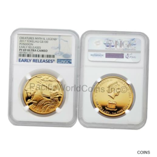 【極美品/品質保証書付】 アンティークコイン 金貨 Tokelau 2017 Creatures Myth & Legend Poseidon $100 Gold NGC PF69 ULTRA CAEMO ER [送料無料] #got-wr-011000-6075