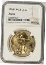 yɔi/iۏ؏tz AeB[NRC  1994 $50 American Gold Eagle 1 oz USGE NGC MS69 [] #got-wr-011000-6871