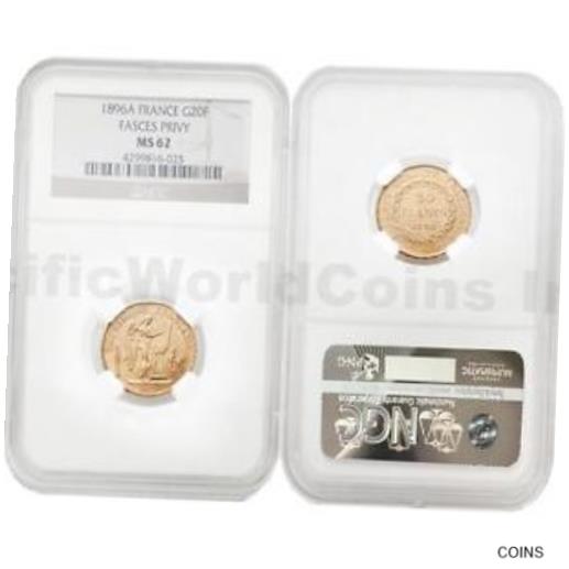【極美品/品質保証書付】 アンティークコイン コイン 金貨 銀貨 送料無料 France 1896A Fasces Privy 20 Francs Gold NGC MS62