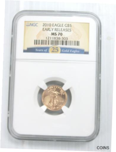 【極美品/品質保証書付】 アンティークコイン コイン 金貨 銀貨 [送料無料] 2010 $5 Gold Eagle 1/10th Oz. NGC MS70 Early Releases - 25th Label Q2D4