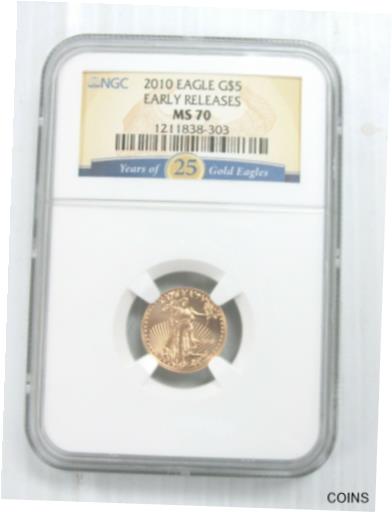 【極美品/品質保証書付】 アンティークコイン コイン 金貨 銀貨 [送料無料] 2010 $5 Gold Eagle 1/10th Oz. NGC MS70 Early Releases - 25th Label Q2D4