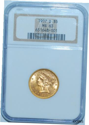 yɔi/iۏ؏tz AeB[NRC RC   [] 1907 D NGC MS63 Liberty Head Gold $5 Half Eagle