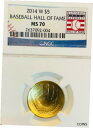 2014 W NGC MS 70 野球殿堂入りゴールド $5 コイン2014 W NGC MS 70 Baseball Hall of Fame GOLD $5 Coin