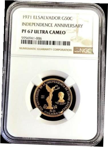 ڶ/ʼݾڽա ƥ    [̵] 1971 GOLD EL SALVADOR 50 COLONES NGC PROOF 67 ULTRA CAMEO INDEPENDENCE ANNIV