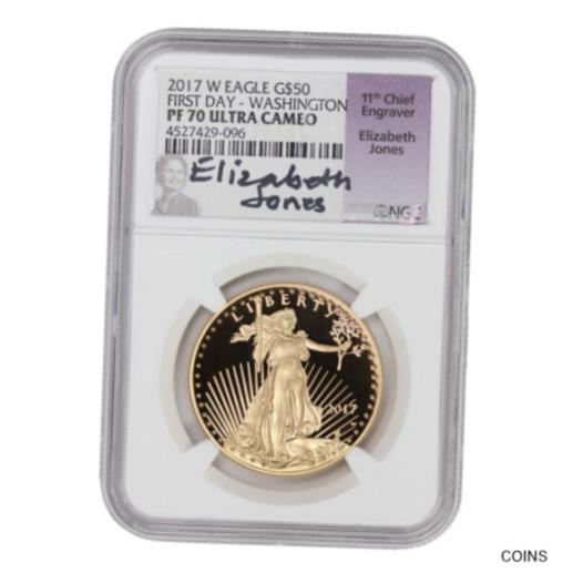 yɔi/iۏ؏tz AeB[NRC  2017-W $50 Gold Eagle NGC PF70UCAM FDOI Washington Elizabeth Jones Label Coin [] #gct-wr-011004-2717