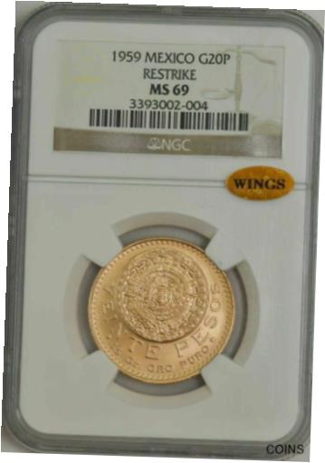 【極美品/品質保証書付】 アンティークコイン 金貨 1959 Mexico Gold 20 Pesos Restrike MS69 NGC Gold Wings. 3393002-004 [送料無料] #got-wr-011004-7302