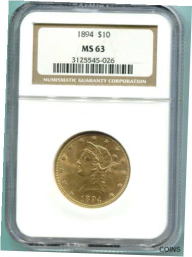 yɔi/iۏ؏tz AeB[NRC RC   [] 1894 $10 LIBERTY Eagle NGC MS63 Gold Coin MS-63 BEAUTIFUL Older Holder