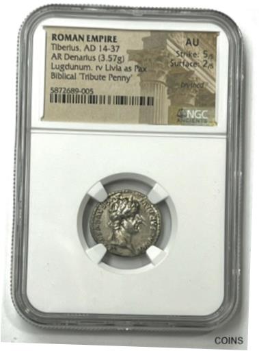 ڶ/ʼݾڽա ƥ    [̵] Tiberius AD 14-37 Silver Denarius NGC AU Tribute Penny of The Bible 12 Caesars