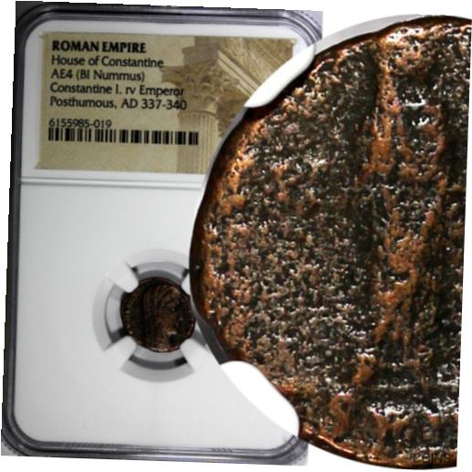  󥹥ƥ̥ 1 粦 AD 337-340 AE4 Bi Nummus  NGC(9)ROMAN Constan...