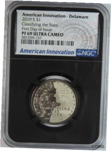 アンティークコイン コイン 金貨 銀貨  2019 S Classifying Stars Delaware Innovation Dollar $1 Coin NGC PF69 Ultra Cameo