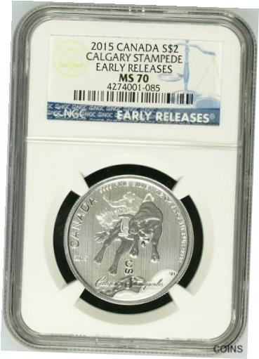ڶ/ʼݾڽա ƥ    [̵] 2015 Canada $2 1/2 Oz .9999 Calgary Stampede EARLY RELEASES NGC Blue Label MS70