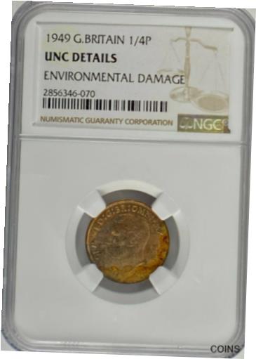 yɔi/iۏ؏tz AeB[NRC RC   [] 1949 UK GREAT BRITAIN 1/4 PENNY NGC UNC DETAILS ENVIRONMENTAL DAMAGE COIN