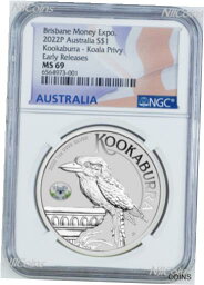【極美品/品質保証書付】 アンティークコイン コイン 金貨 銀貨 [送料無料] 2022 Kookaburra 1oz Silver Coin Koala Privy Brisbane Money Expo NGC MS69 ANDA ER