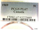7 月 4 日のセール カナダ 1969 PCGS PL67 5C コイン KM# 60.1FOURTH OF JULY SALE CANADA 1969 PC...
