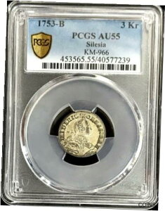 1753 B シレジア ドイツ連邦共和国 3 クロイツァー フリードリヒ 2 世 コイン PCGS UNC 55 について1753 B SILESIA GERMAN STATES 3 KREUZER FRIEDRICH II COIN PCGS ABOUT UNC 55