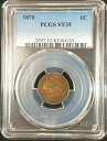 1870 インディアン ヘッド セント PCGS VF35 2097.35/83004191 絶妙なコイン レア1870 Indian Head Cent PC...
