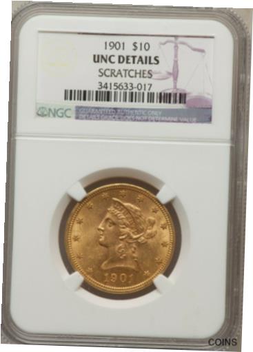  アンティークコイン コイン 金貨 銀貨  1901 LIBERTY HEAD $10 GOLD EAGLE NGC UNC DETAILS SCRATCHES