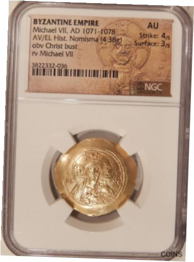  アンティークコイン コイン 金貨 銀貨  BYZANTINE EMPIRE MICHAEL VII, AD 1071-1078 NGC AU ~ ANCIENT GOLD COIN