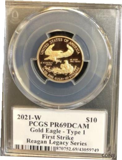 ڶ/ʼݾڽա ƥ    [̵] PCGS PR69 DCAM 2021-W $10 Gold Eagle, Type 1, Reagan Legacy Series, First Strike