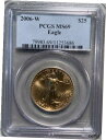 2006-W 1/2 オンス バーニッシュド ゴールド アメリカン イーグル MS-69 PCGS 送料無料2006-W 1/2 oz Burnished Go...