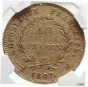 1807 フランス ナポレオン ボナパルト BIG 40 フラン アンティーク フランス 金貨 NGC i704001807 FRANCE Napoleon B...